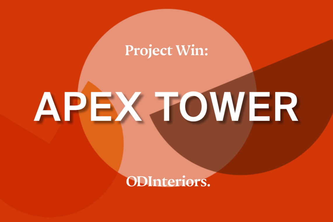 Project win for ODInteriors: Apex Tower