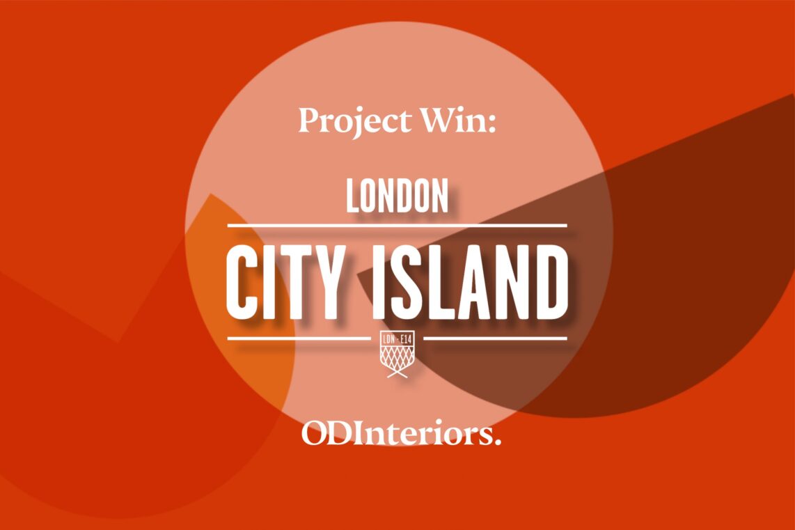 Project Win for ODInteriors: London City Island with Ecoworld Ballymore