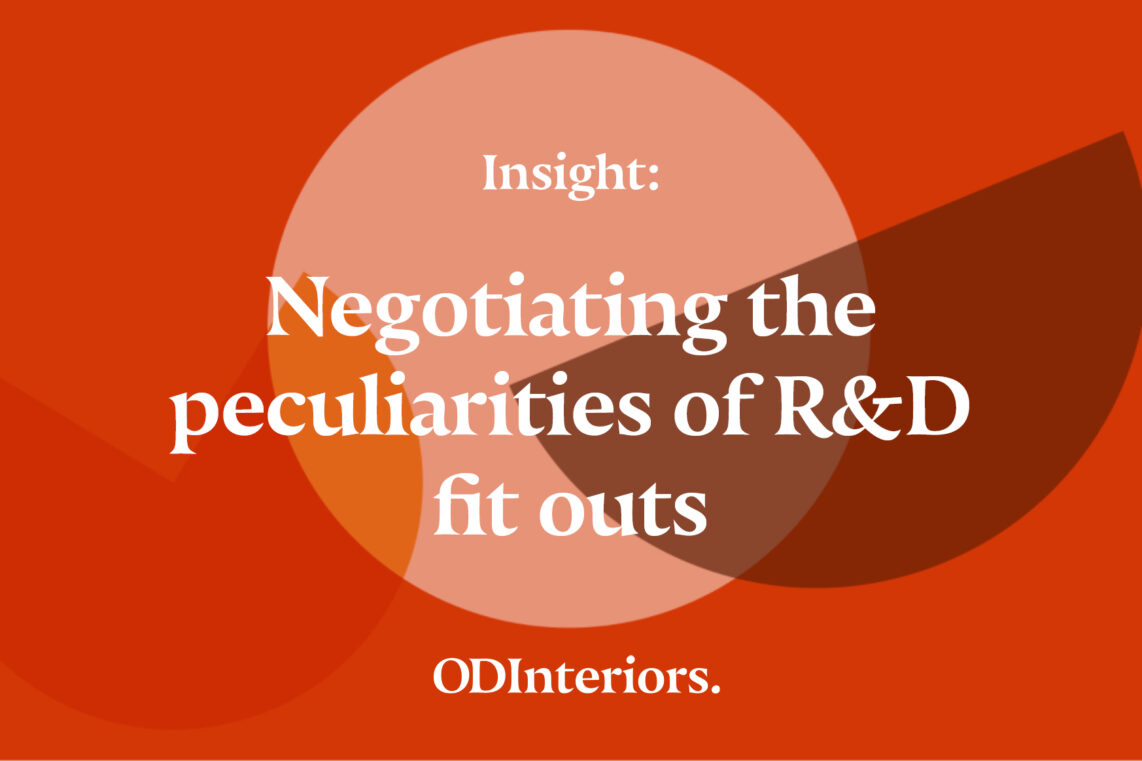 Insight: Negotiating the peculiarities of R&D fit outs