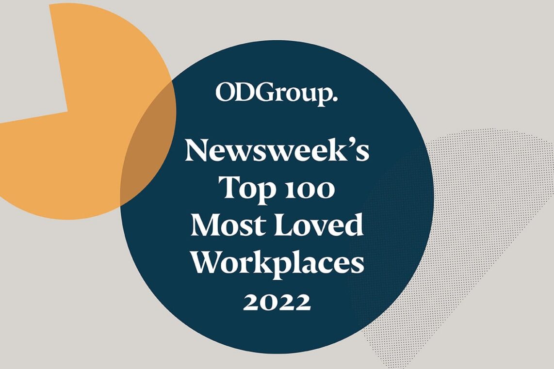 ODGroup named in Newsweek’s list of the U.K.’s top 100 Most Loved Workplaces® for 2022